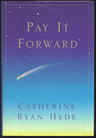 PAY IT FORWARD: A Novel cover image