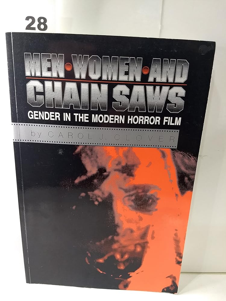 Men, Women, and Chain Saws: Gender in the Modern Horror Film cover image