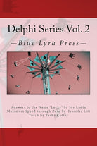 Delphi Series Vol. 2: Answers to the Name "Lucky", Maximum Speed through Zero, & Torch cover image