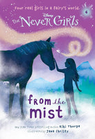Never Girls #4: From the Mist (Disney: The Never Girls) cover image