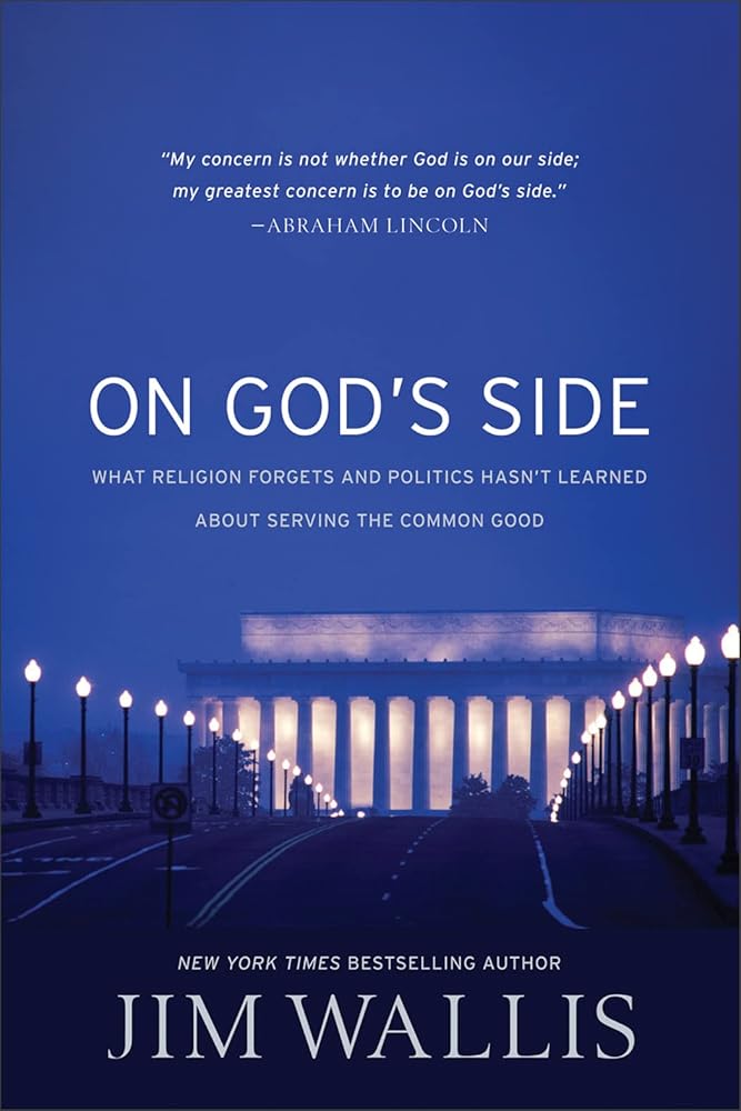 On God's Side: What religion forgets and politics hasn't learned about serving the common good cover image
