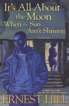 It's All About The Moon When The Sun Ain't Shining cover image
