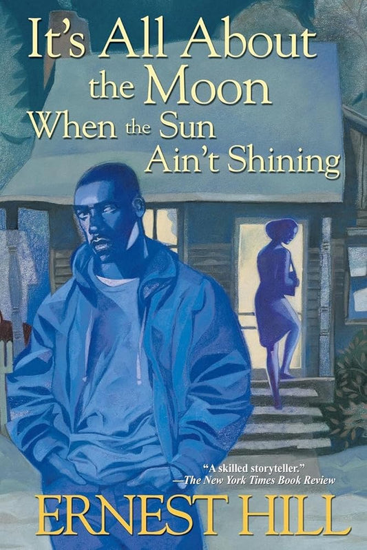 It's All About The Moon When The Sun Ain't Shining cover image