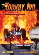 TV Tommy Ivo: Drag Racing's Master Showman cover image