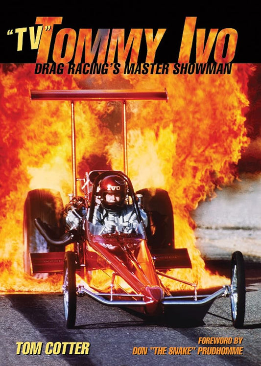 TV Tommy Ivo: Drag Racing's Master Showman cover image