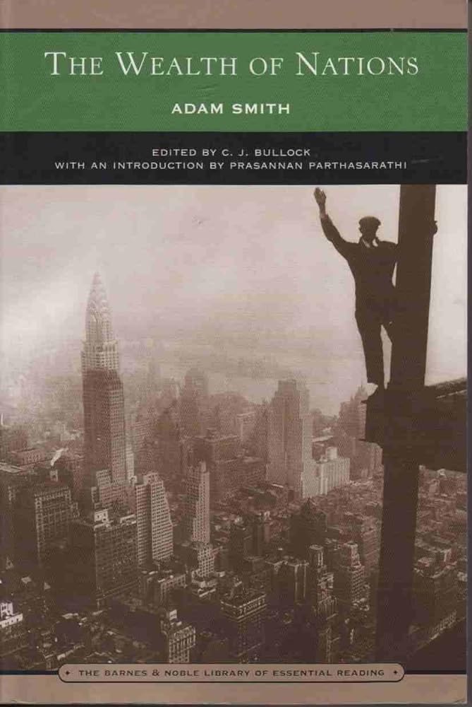 The Wealth of Nations (Barnes & Noble Library of Essential Reading) cover image