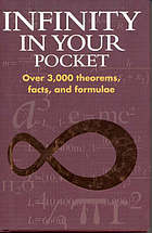 Infinity in Your Pocket ; Over 3,000 Theorums,facts, and Formulae cover image