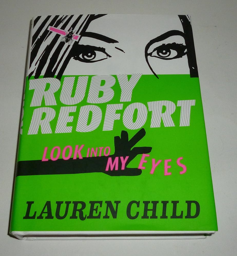 Ruby Redfort Look Into My Eyes (Book #1) cover image