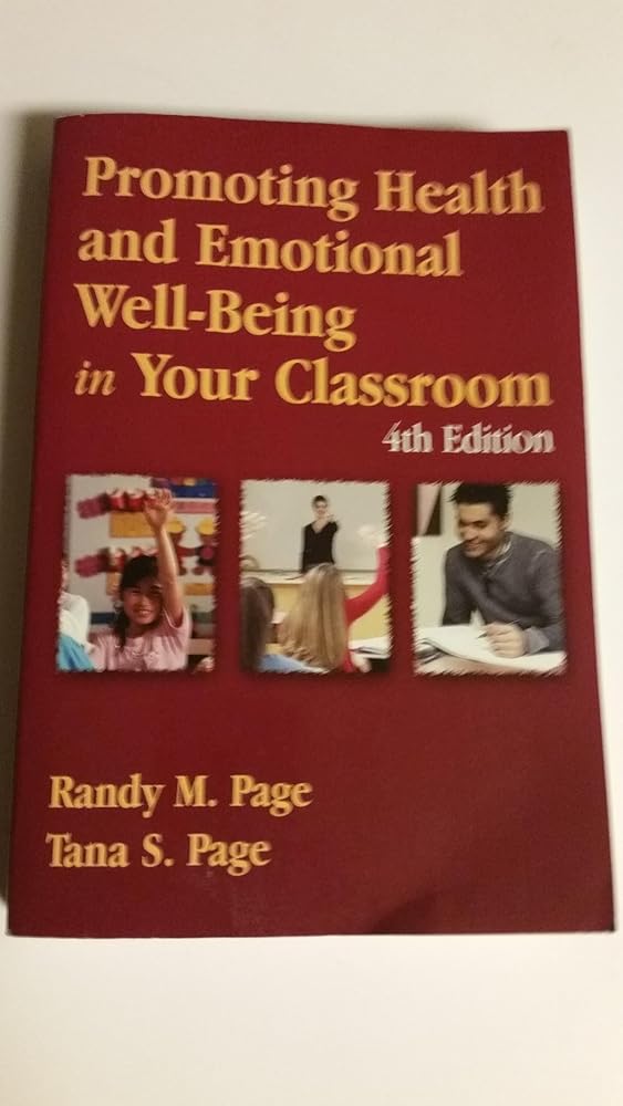 Promoting Health and Emotional Well-Being in Your Classroom: . cover image