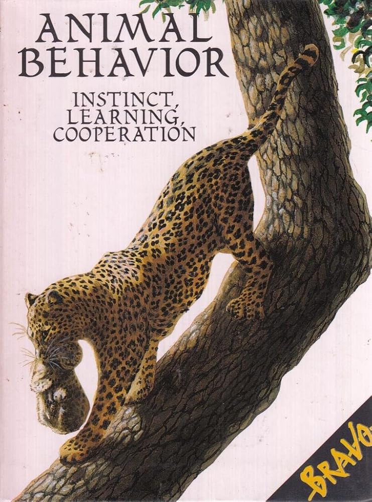 Animal Behavior: Instinct, Learning, Cooperation (BRAVO) cover image