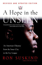 A Hope in the Unseen: An American Odyssey from the Inner City to the Ivy League cover image