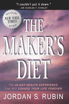 The Maker's Diet: The 40-day health experience that will change your life forever cover image