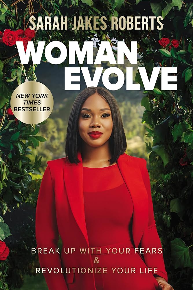 Woman Evolve: Break Up with Your Fears and Revolutionize Your Life cover image