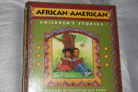 African-American Children's Stories: A Treasury of Tradition and Pride cover image