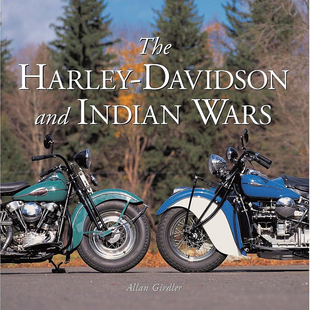 The Harley-Davidson and Indian Wars cover image