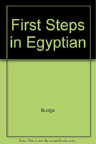 First Steps in Egyptian cover image