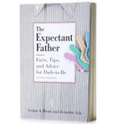 The Expectant Father: Facts, Tips and Advice for Dads-to-Be, Second Edition cover image