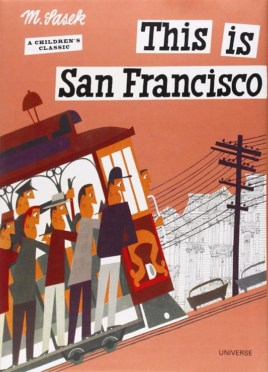 This is San Francisco [A Children's Classic] cover image