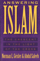 Answering Islam: The Crescent in Light of the Cross cover image