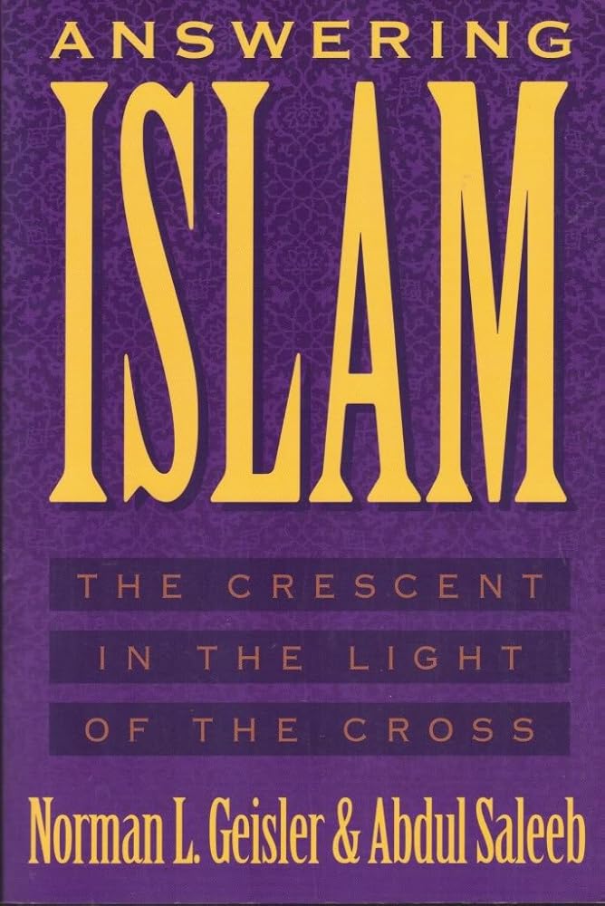 Answering Islam: The Crescent in Light of the Cross cover image