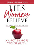 Lies Women Believe Study Guide: And the Truth that Sets Them Free cover image