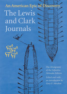 The Lewis and Clark Journals: An American Epic of Discovery cover image