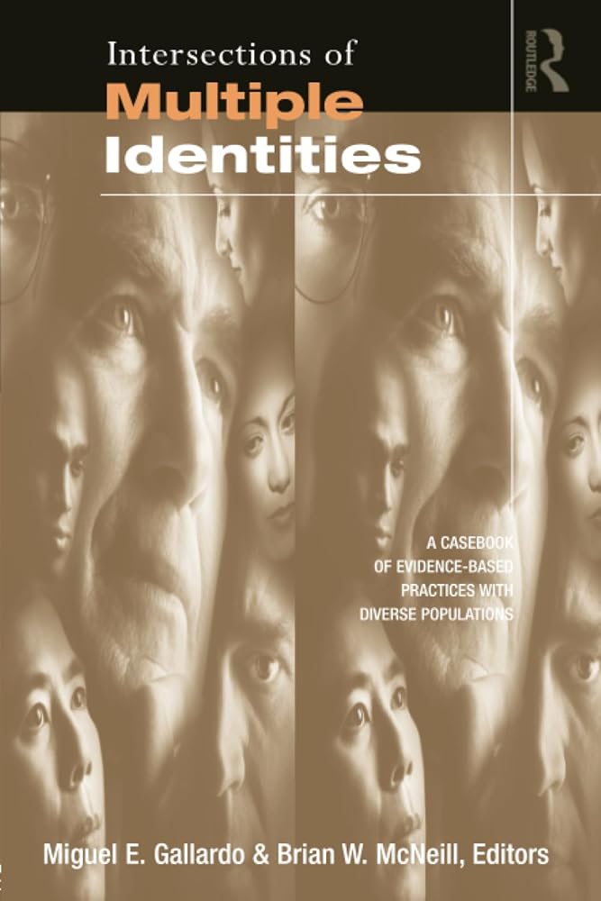 Intersections of Multiple Identities (Counseling and Psychotherapy) cover image