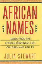 African Names: Names from the African Continent for Children and Adults cover image
