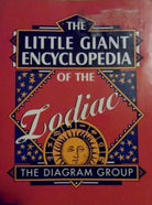 The Little Giant Encyclopedia of the Zodiac cover image