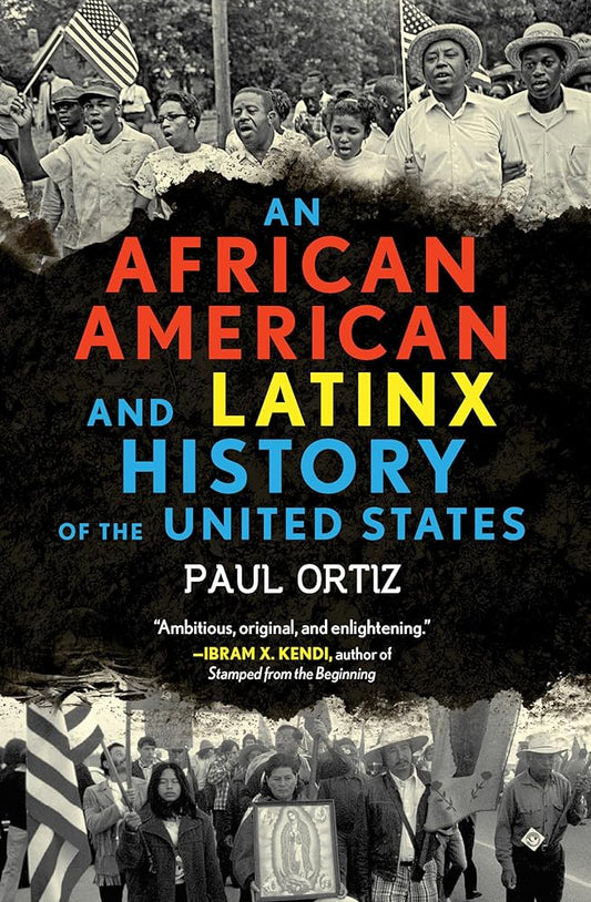 An African American and Latinx History of the United States (ReVisioning History) cover image
