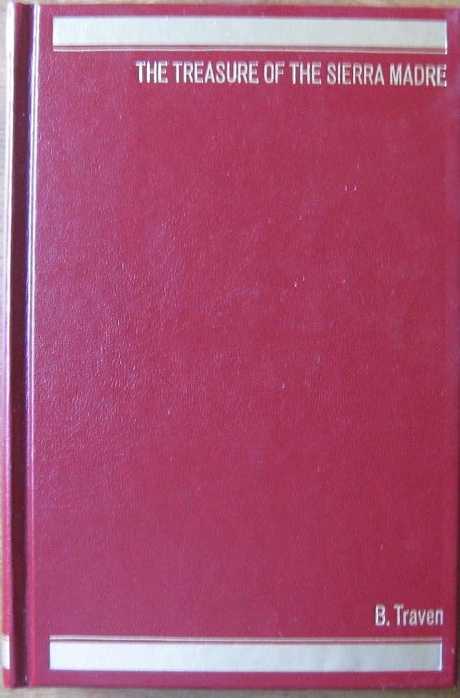 The Treasure of the Sierra Madre. cover image