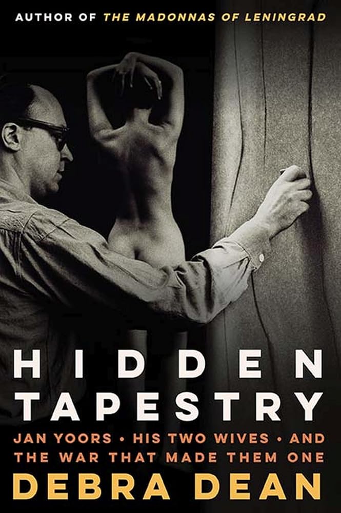 Hidden Tapestry: Jan Yoors, His Two Wives, and the War That Made Them One cover image