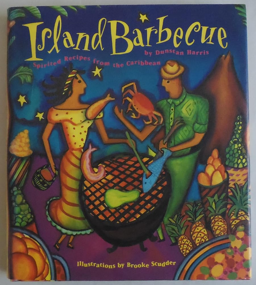 Island Barbecue: Spirited Recipes from the Caribbean cover image