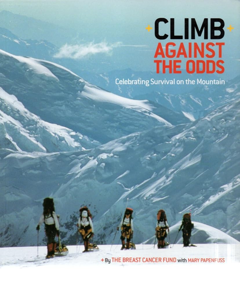 Climb Against the Odds: Celebrating Survival on the Mountain cover image