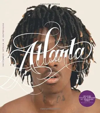 Atlanta: Hip-Hop and the South cover image
