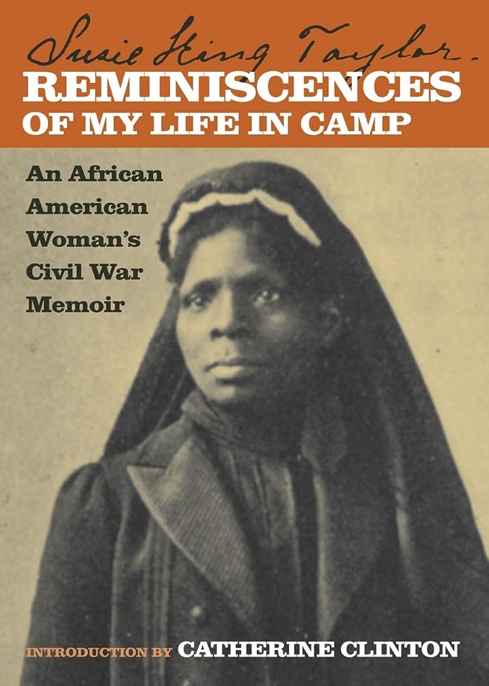 Reminiscences of My Life in Camp: An African American Woman's Civil War Memoir cover image