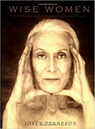 Wise Women: A Celebration of Their Insights, Courage, and Beauty cover image