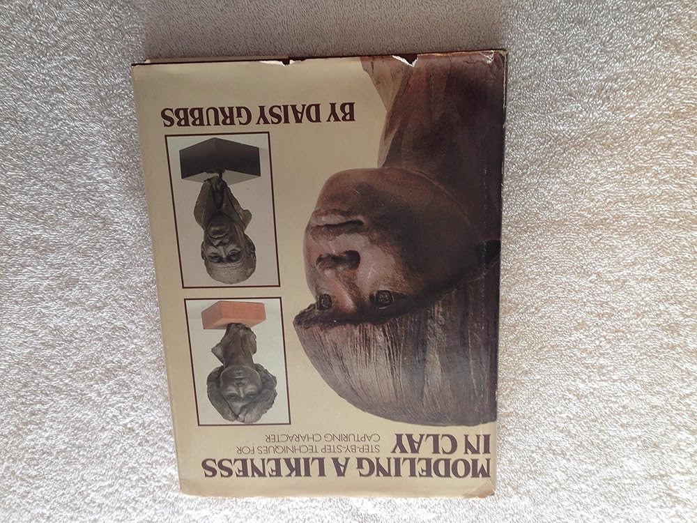 Modeling a Likeness in Clay cover image