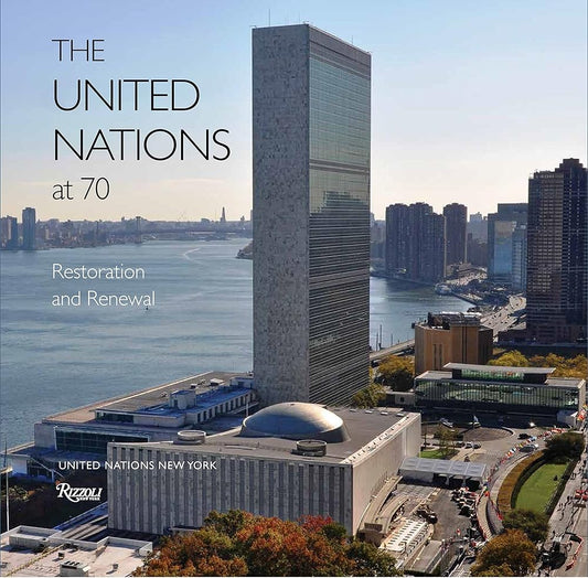 The United Nations at 70: Restoration and Renewal cover image