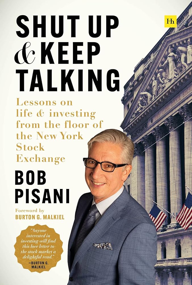 Shut Up and Keep Talking: Lessons on Life and Investing from the Floor of the New York Stock Exchange cover image