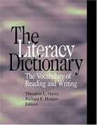 The Literacy Dictionary: The Vocabulary of Reading and Writing cover image