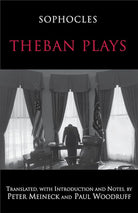 Theban Plays (Hackett Classics) cover image
