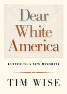 Dear White America: Letter to a New Minority (City Lights Open Media) cover image