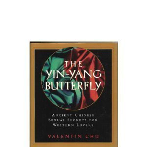 The Yin-Yang Butterfly: Ancient Chinese Sexual Secrets for Western Lovers cover image
