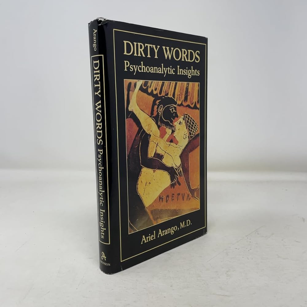 Dirty Words: Psychoanalytic Insights cover image