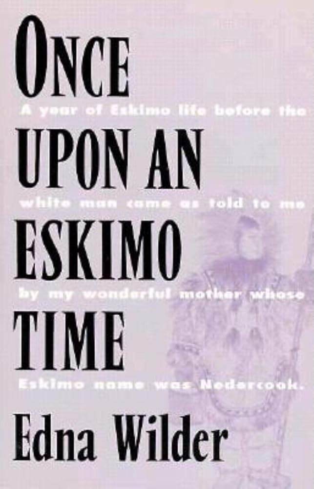 Once Upon an Eskimo Time cover image