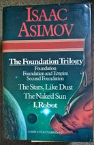 The Foundation Trilogy (Foundation, Foundation and Empire, Second Foundation), The Stars, Like Dust; The Naked Sun; I, Robot cover image
