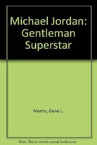 Michael Jordan: Gentleman Superstar cover image