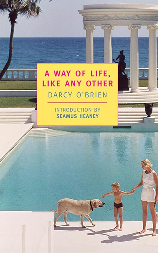 A Way of Life, Like Any Other (New York Review Books Classics) cover image