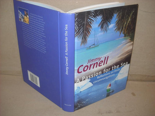 A PASSION FOR THE SEA Reflections on Three Circumnavigations cover image